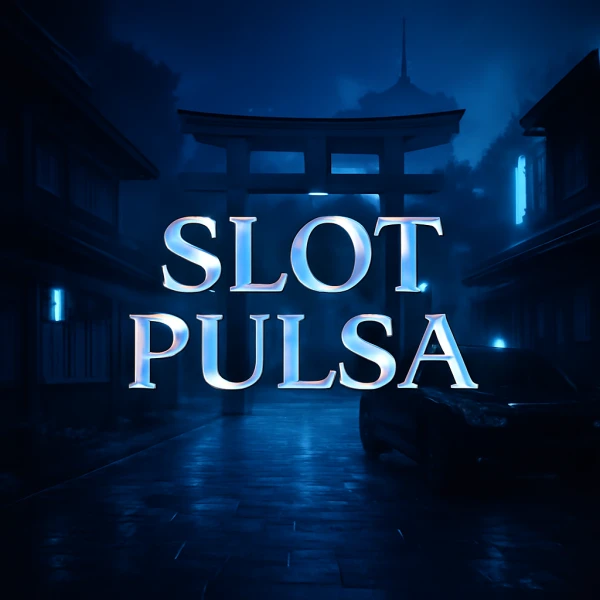 Slot Pulsa